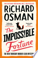 The Impossible Fortune